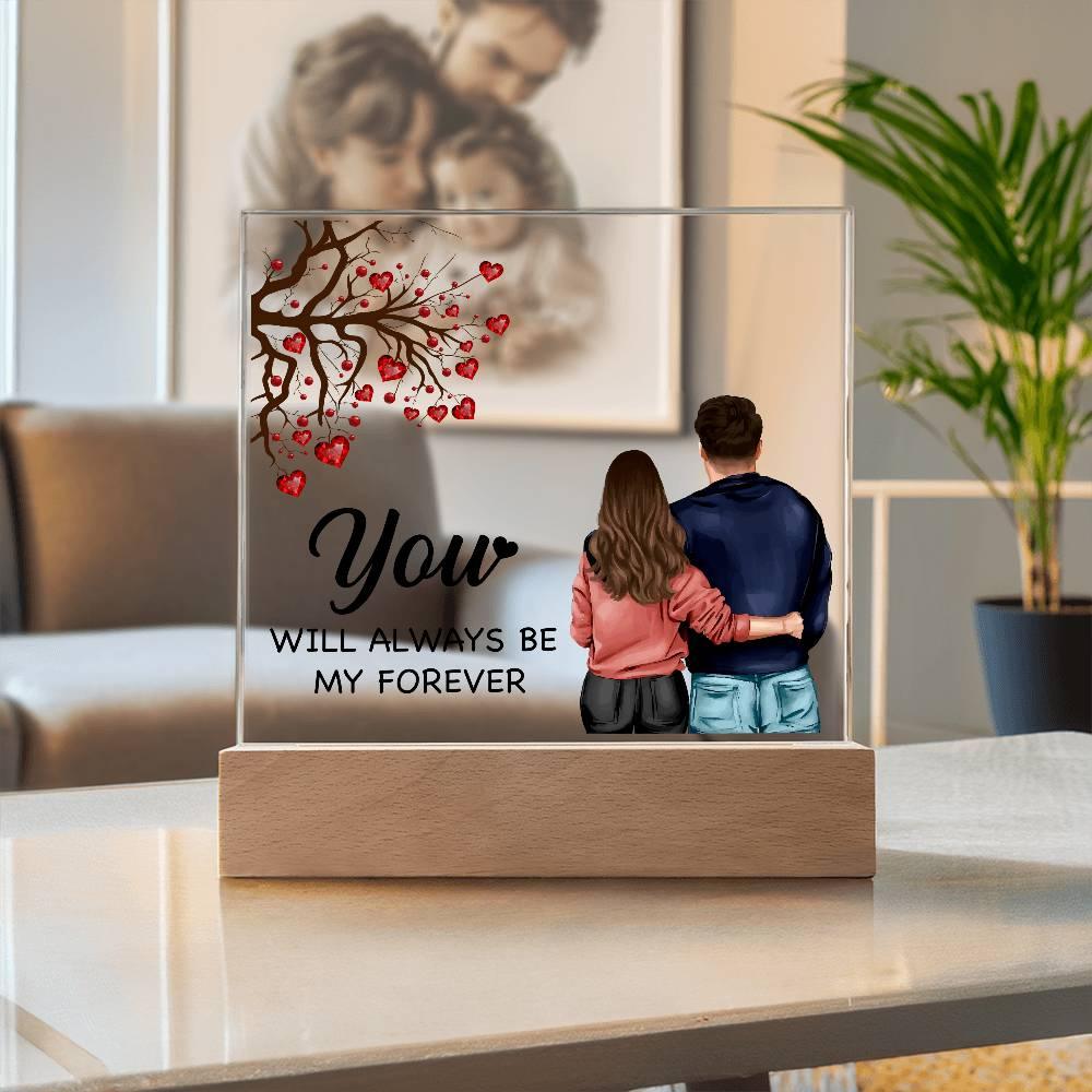To My Soulmate You Will Always be My Forever Acrylic Plaque - Mallard Moon Gift Shop