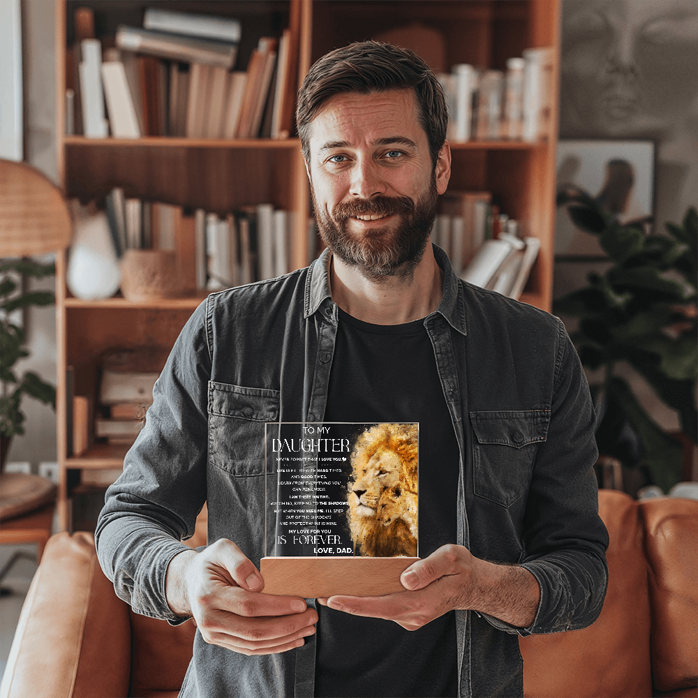 To My Daughter Lion Acrylic LED Plaque – “My Love for You Is Forever” Father Gift | Inspirational Lighted Keepsake from Dad