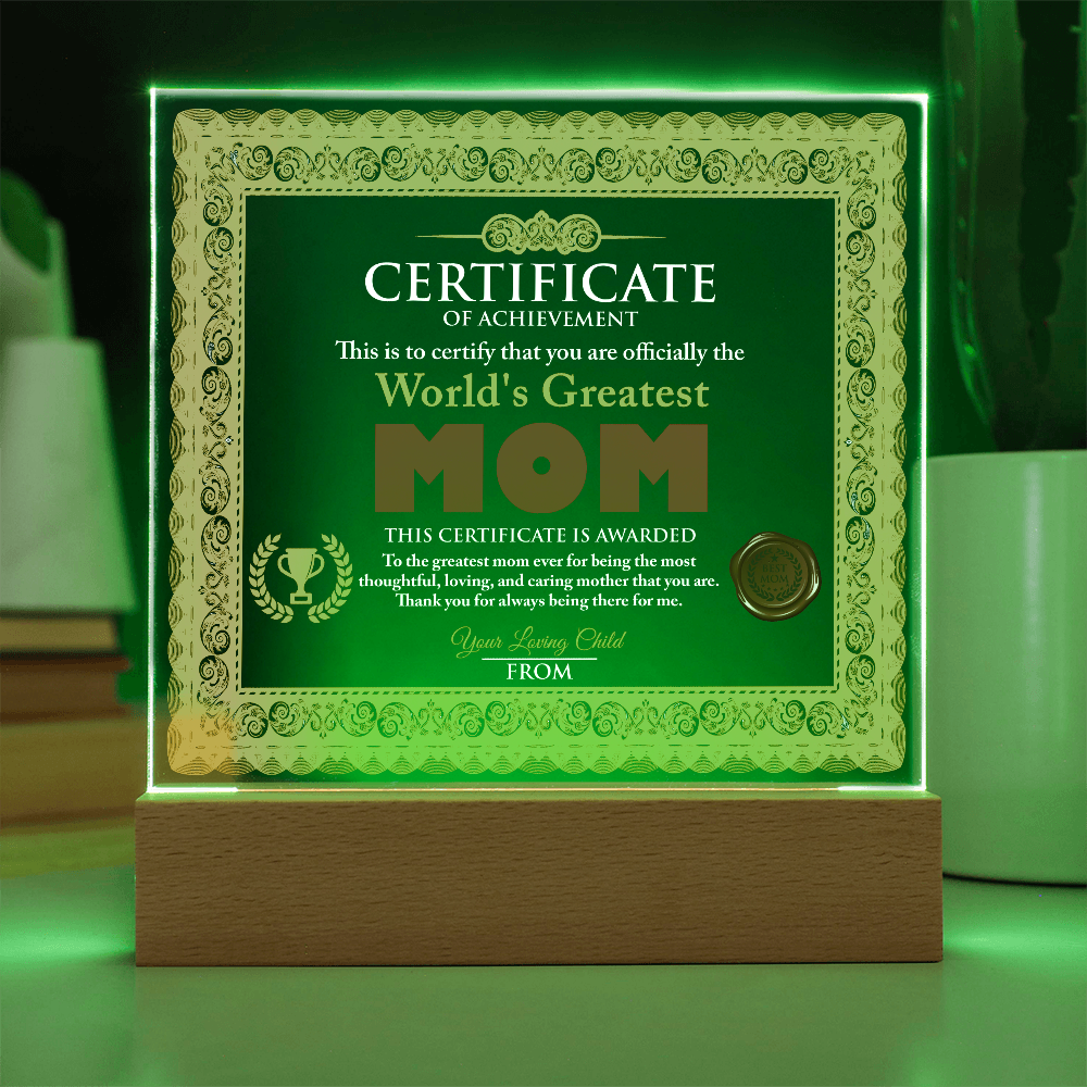 World's Greatest Mom Personalized Certificate – LED Acrylic Plaque Gift for Mother's Day - Mallard Moon Gift Shop