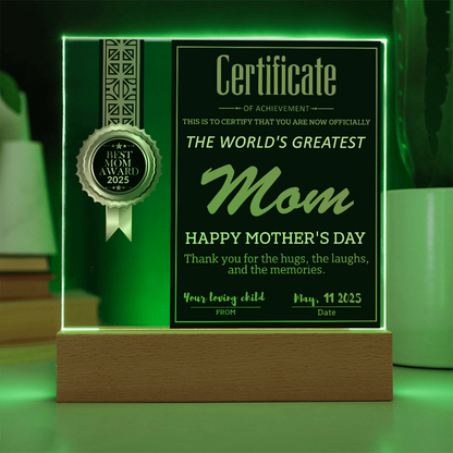 World's Greatest Mom Certificate LED Acrylic Plaque – Personalized Best Mom Award 2025 Mother's Day Gift - Mallard Moon Gift Shop