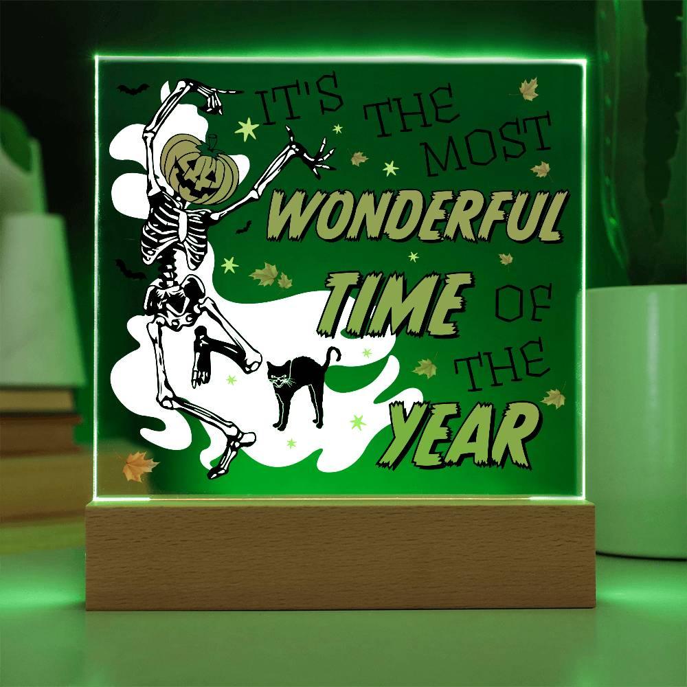 Halloween Decor - The Most Wonderful Time of the Year Acrylic Square Plaque with LED Wooden Base - Mallard Moon Gift Shop