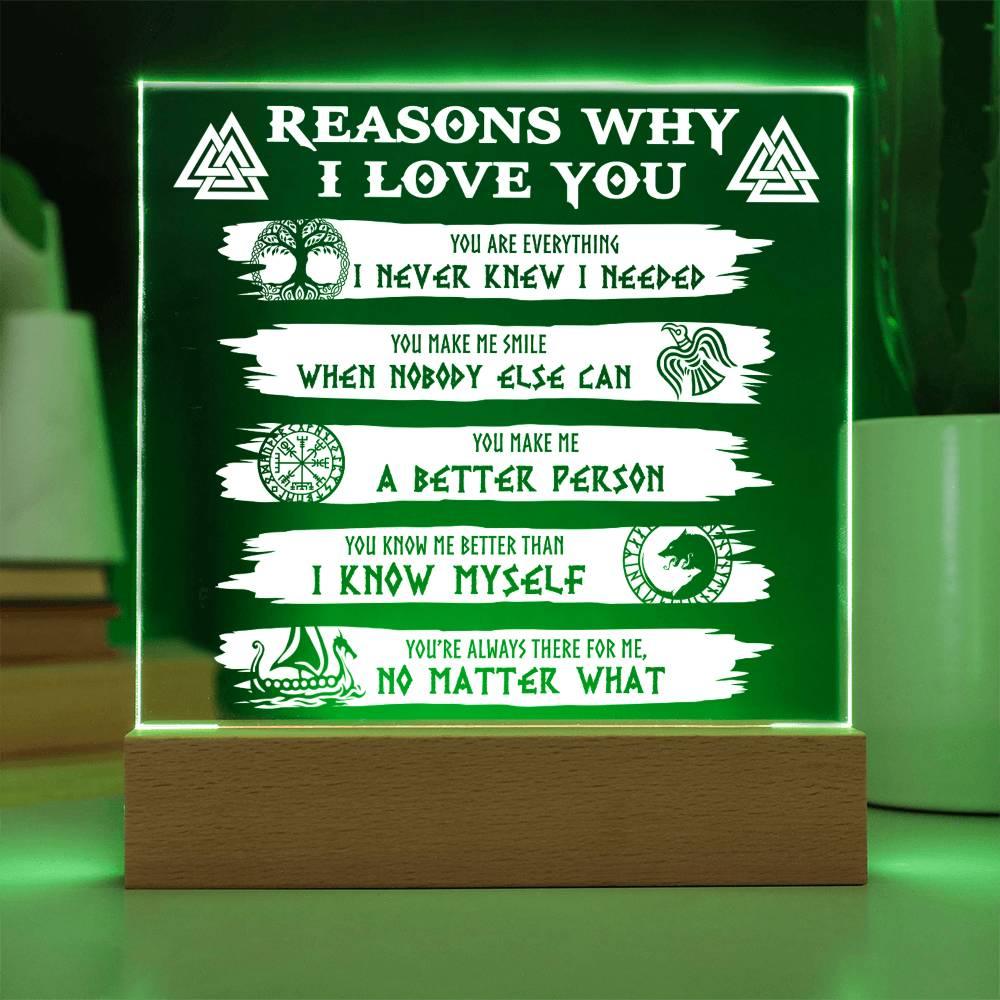 Reasons Why-Everything I Needed-Acryic Acrylic Plaque - Mallard Moon Gift Shop