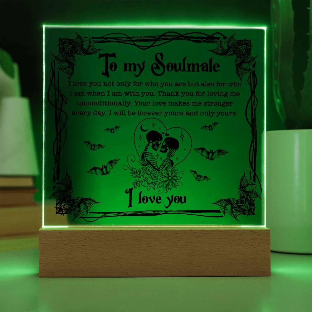 Soulmate - Forever Yours - Halloween Acrylic Square Plaque with LED Wooden Base - Mallard Moon Gift Shop