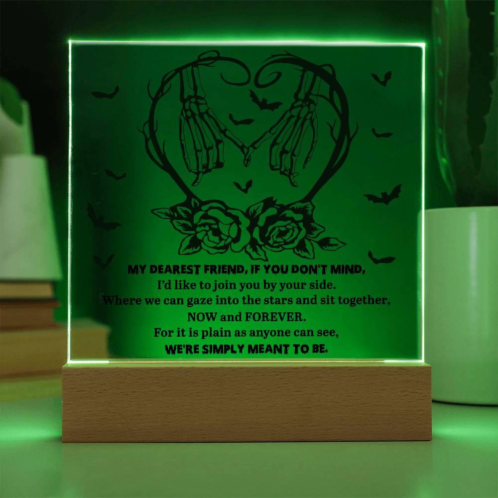 Soulmate Halloween - We Are Meant To Be - Acrylic Square Plaque with LED Wooden Base - Mallard Moon Gift Shop