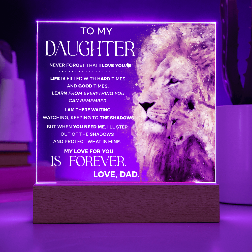 To My Daughter Lion Acrylic LED Plaque – “My Love for You Is Forever” Father Gift | Inspirational Lighted Keepsake from Dad