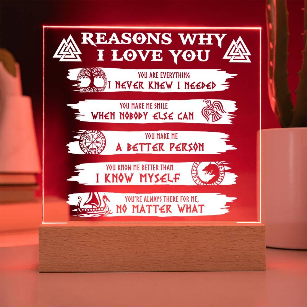 Reasons Why-Everything I Needed-Acryic Acrylic Plaque - Mallard Moon Gift Shop
