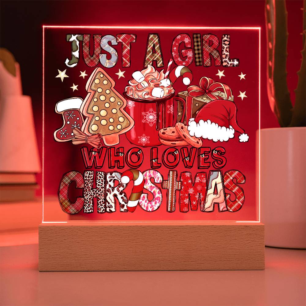 Just A Girl That Likes Christmas - Mallard Moon Gift Shop