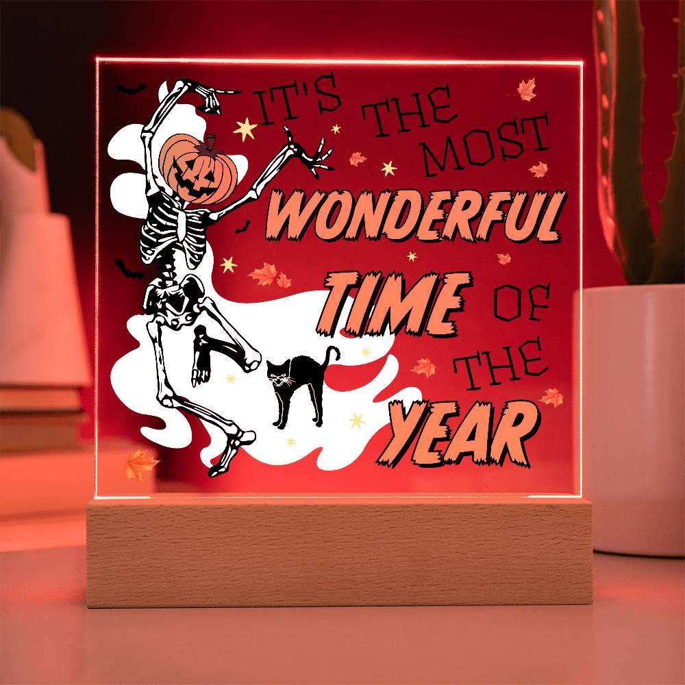 Halloween Decor - The Most Wonderful Time of the Year Acrylic Square Plaque with LED Wooden Base - Mallard Moon Gift Shop