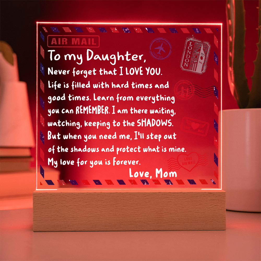 To My Daughter Airmail Acrylic Plaque – Love from Mom | Heartfelt LED Light Gift with Message of Strength and Protection