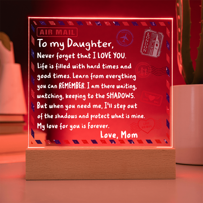 To My Daughter Airmail Acrylic Plaque – Love from Mom | Heartfelt LED Light Gift with Message of Strength and Protection