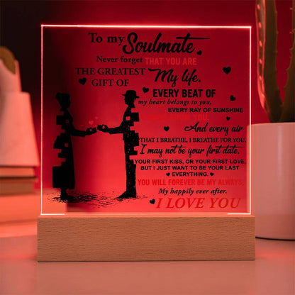 Soulmate - Every Beat of My Heart Acrylic Plaque with Lighted LED Wooden Base - Mallard Moon Gift Shop