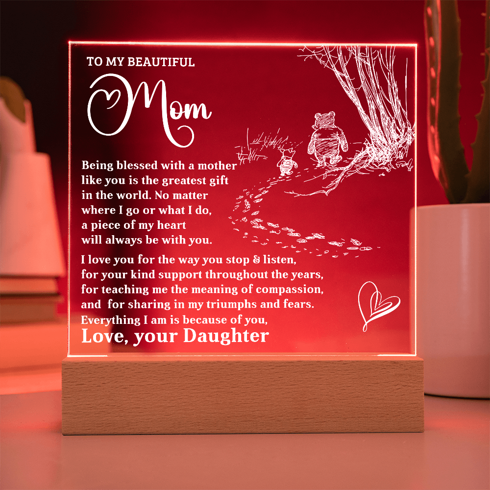 To My Beautiful Mom - Personalized LED Lighted Acrylic Plaque Keepsake - The Greatest Gift - Mallard Moon Gift Shop