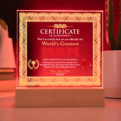 World's Greatest Mom Personalized Certificate – LED Acrylic Plaque Gift for Mother's Day - Mallard Moon Gift Shop