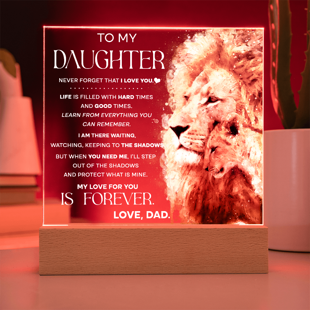 To My Daughter Lion Acrylic LED Plaque – “My Love for You Is Forever” Father Gift | Inspirational Lighted Keepsake from Dad