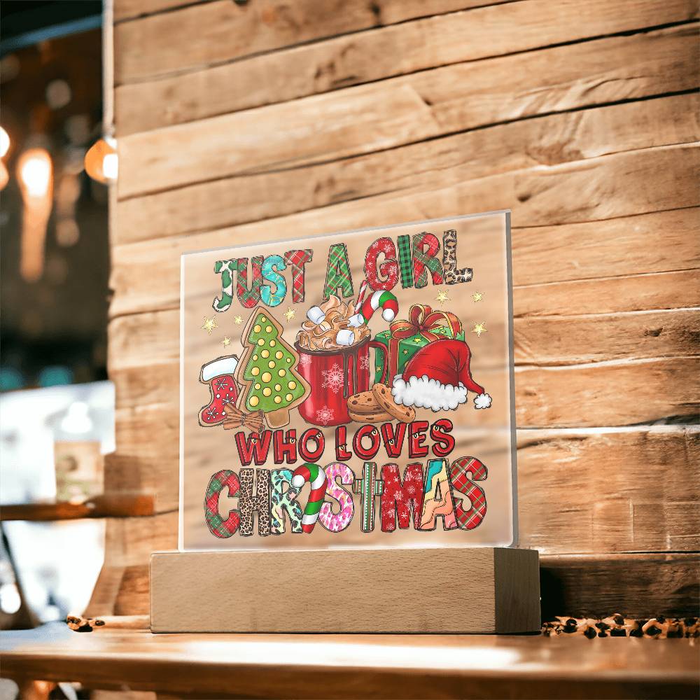 Just A Girl That Likes Christmas - Mallard Moon Gift Shop