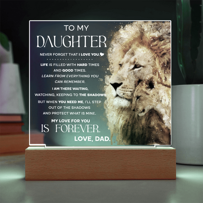 To My Daughter Lion Acrylic LED Plaque – “My Love for You Is Forever” Father Gift | Inspirational Lighted Keepsake from Dad