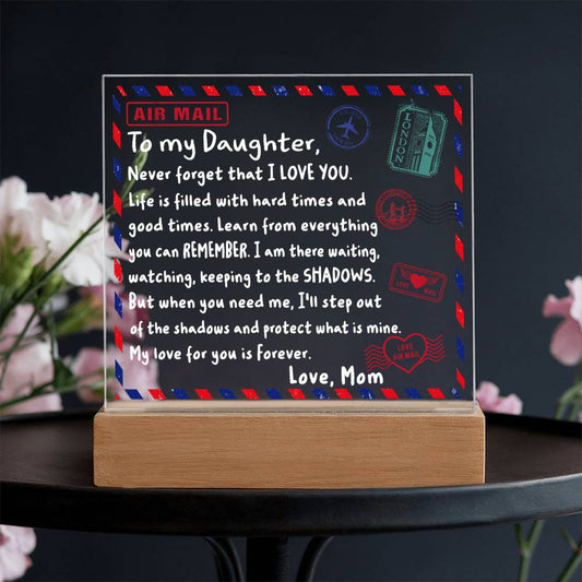 To My Daughter Airmail Acrylic Plaque – Love from Mom | Heartfelt LED Light Gift with Message of Strength and Protection