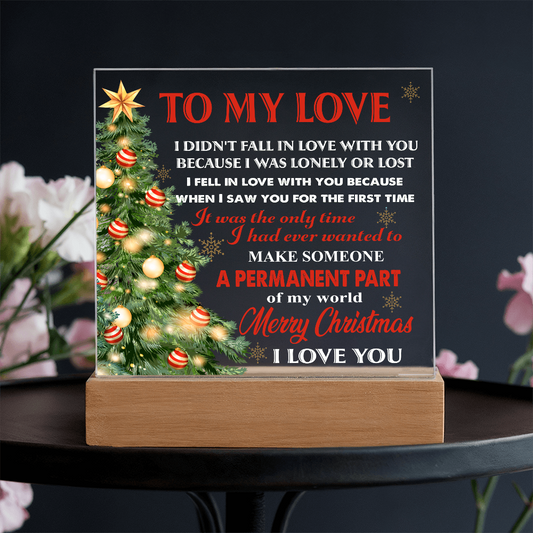 To My Love Acrylic LED Plaque – Romantic Christmas Tree Light Gift | “Permanent Part of My World” Holiday Keepsake