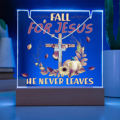 Fall For Jesus, He Never Leaves - Keepsake Acrylic Plaque with Artisan Cross Necklace - Mallard Moon Gift Shop