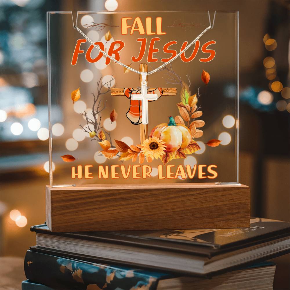 Fall For Jesus, He Never Leaves - Keepsake Acrylic Plaque with Artisan Cross Necklace - Mallard Moon Gift Shop