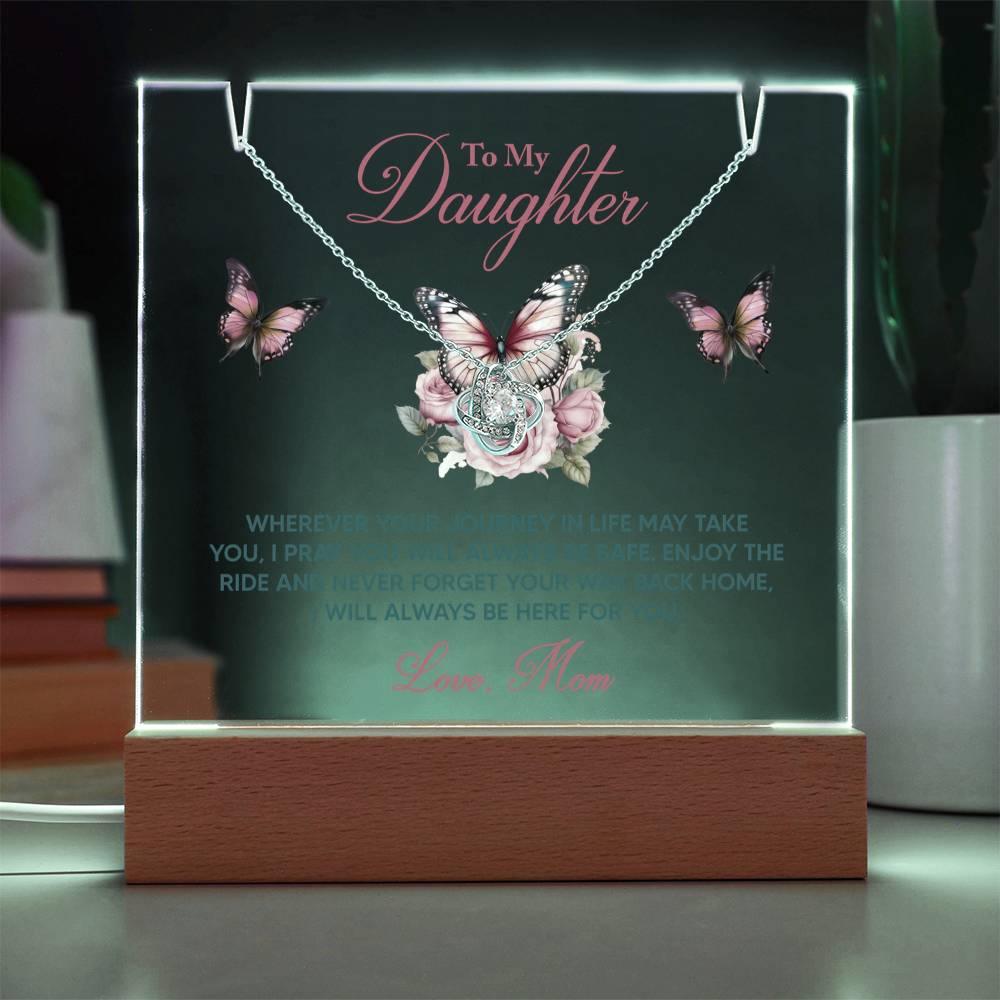 Daughter - I Pray You Will Always be Safe Keepsake Acrylic Plaque with Love Knot Necklace - Mallard Moon Gift Shop