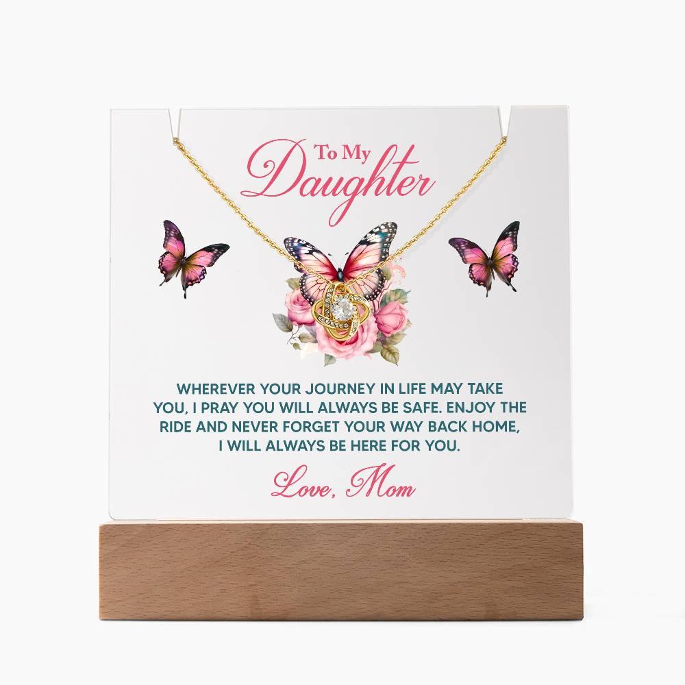Daughter - I Pray You Will Always be Safe Keepsake Acrylic Plaque with Love Knot Necklace - Mallard Moon Gift Shop