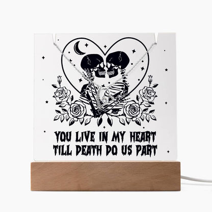 Gift for Soulmate, Wife - You live in my Heart till Death Do Us Part - Forever Love Necklace with Acrylic Plaque - Mallard Moon Gift Shop