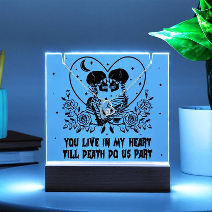 Gift for Soulmate, Wife - You live in my Heart till Death Do Us Part - Forever Love Necklace with Acrylic Plaque - Mallard Moon Gift Shop