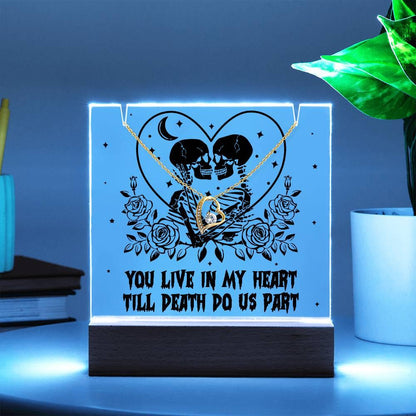 Gift for Soulmate, Wife - You live in my Heart till Death Do Us Part - Forever Love Necklace with Acrylic Plaque - Mallard Moon Gift Shop