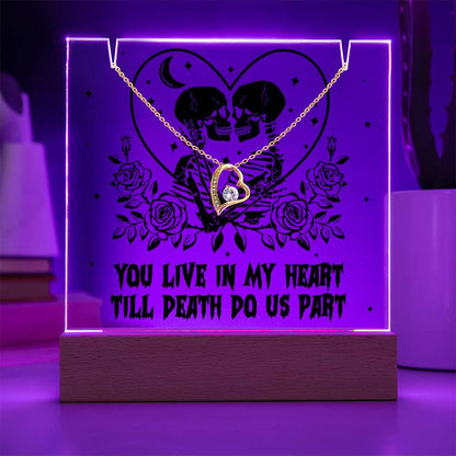 Gift for Soulmate, Wife - You live in my Heart till Death Do Us Part - Forever Love Necklace with Acrylic Plaque - Mallard Moon Gift Shop