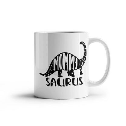 Mommy Saurus Dinosaur Mug – Funny Gift for Moms – White Ceramic Coffee Mug - Mallard Moon Gift Shop
