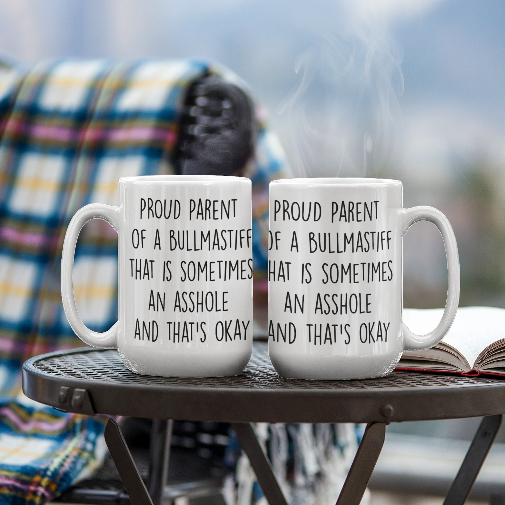 Funny Bullmastiff Dog Mom or Dad Mug – “Proud Parent of a Bullmastiff That Is Sometimes an Asshole” – White Ceramic Coffee Cup, 11oz or 15oz - Mallard Moon Gift Shop