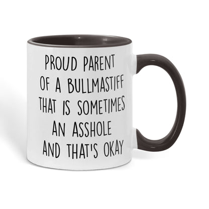 Funny Bullmastiff Dog Parent Color Accent Mug – “Proud Parent of a Bullmastiff That Is Sometimes an Asshole” – Two-Tone Coffee Cup, 11oz or 15oz in 7 Colors - Mallard Moon Gift Shop