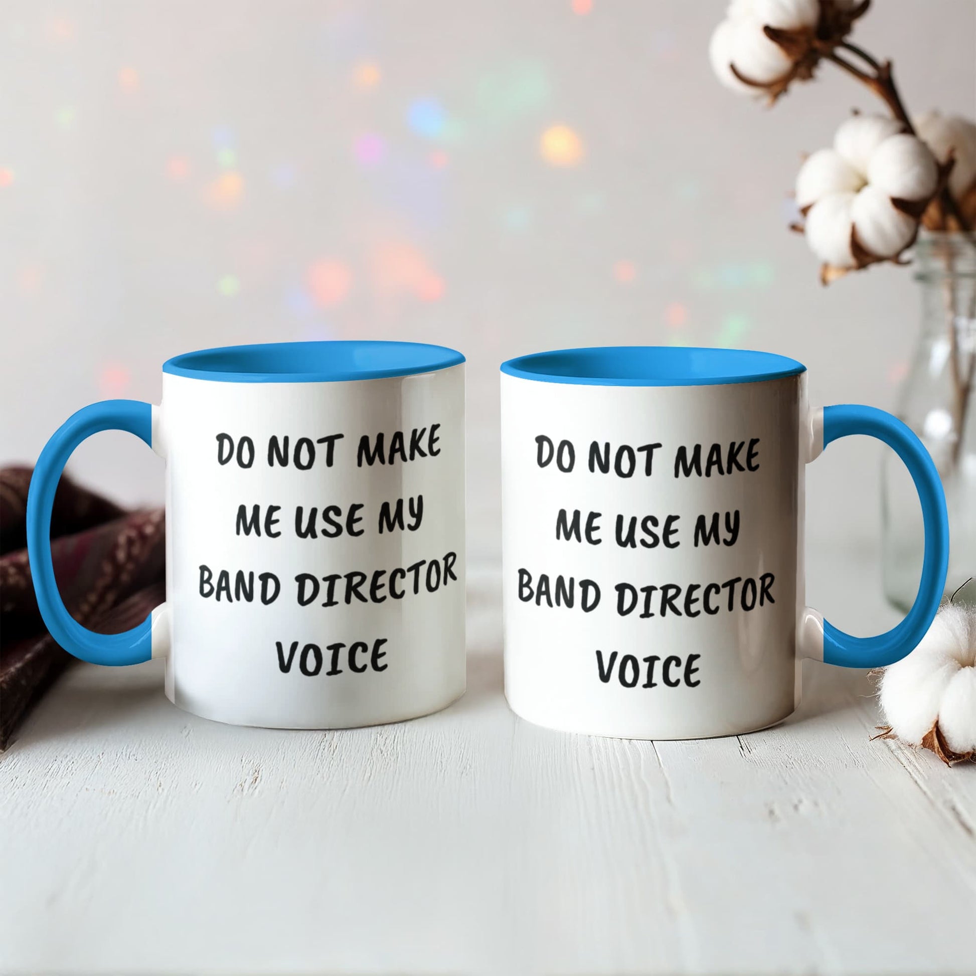 Do Not Make Me Use My Band Director Voice Funny Band Director Two-toned Coffee Mug – Gift for Music Teachers, Conductors & Band Geeks - Mallard Moon Gift Shop