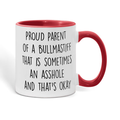 Funny Bullmastiff Dog Parent Color Accent Mug – “Proud Parent of a Bullmastiff That Is Sometimes an Asshole” – Two-Tone Coffee Cup, 11oz or 15oz in 7 Colors - Mallard Moon Gift Shop