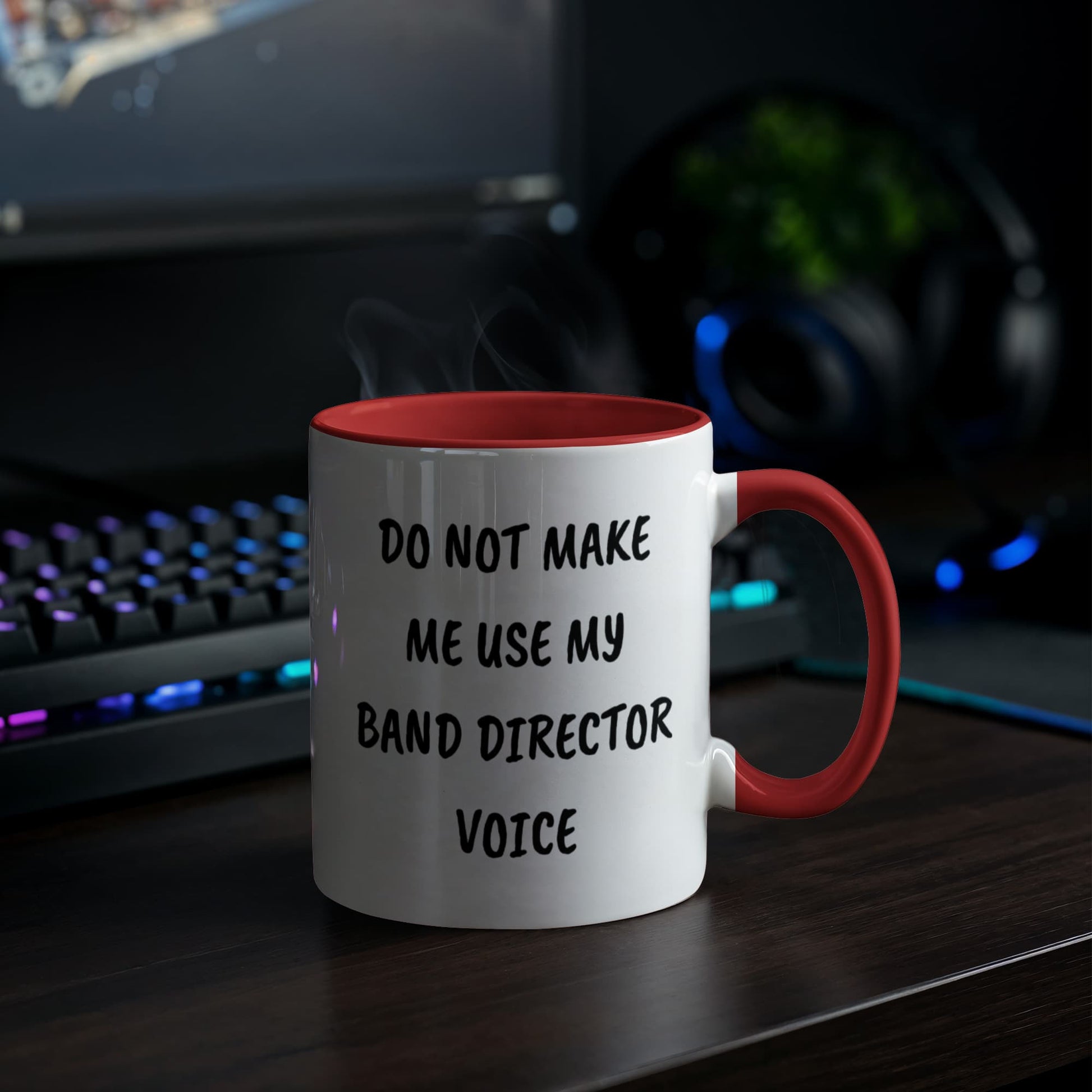 Do Not Make Me Use My Band Director Voice Funny Band Director Two-toned Coffee Mug – Gift for Music Teachers, Conductors & Band Geeks - Mallard Moon Gift Shop