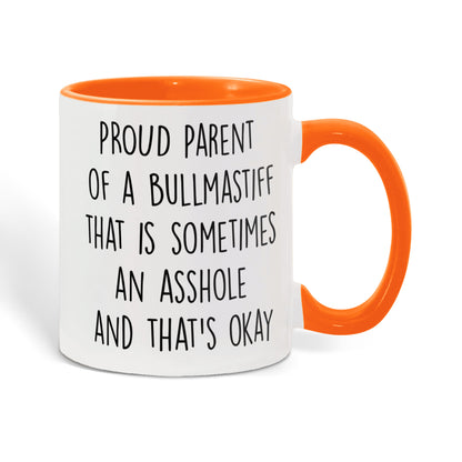Funny Bullmastiff Dog Parent Color Accent Mug – “Proud Parent of a Bullmastiff That Is Sometimes an Asshole” – Two-Tone Coffee Cup, 11oz or 15oz in 7 Colors - Mallard Moon Gift Shop