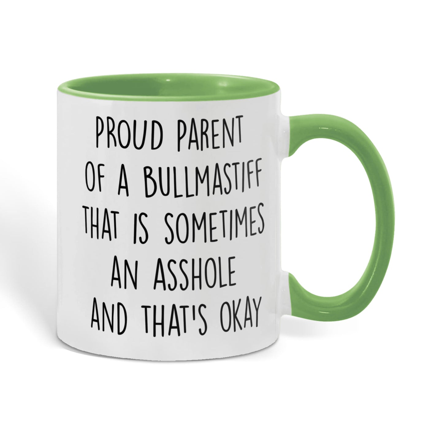 Funny Bullmastiff Dog Parent Color Accent Mug – “Proud Parent of a Bullmastiff That Is Sometimes an Asshole” – Two-Tone Coffee Cup, 11oz or 15oz in 7 Colors - Mallard Moon Gift Shop