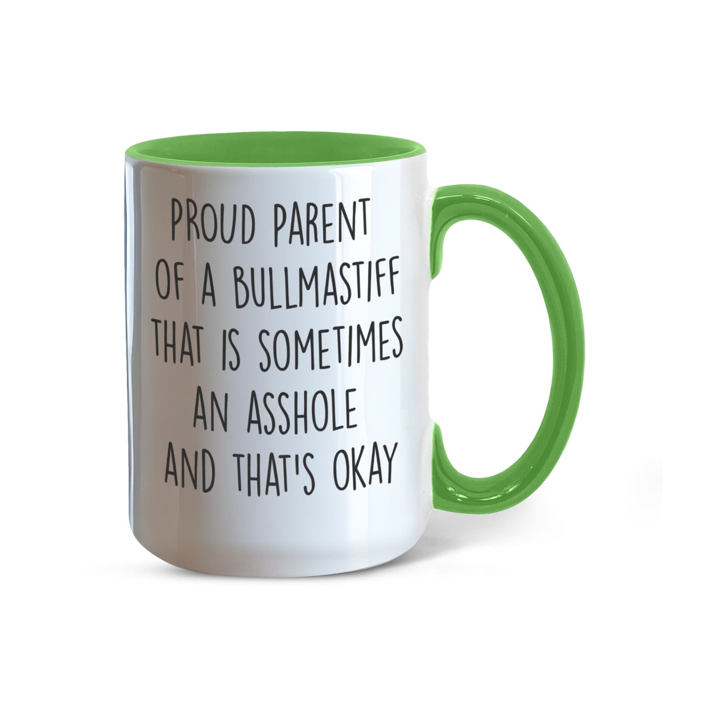 Funny Bullmastiff Dog Parent Color Accent Mug – “Proud Parent of a Bullmastiff That Is Sometimes an Asshole” – Two-Tone Coffee Cup, 11oz or 15oz in 7 Colors - Mallard Moon Gift Shop