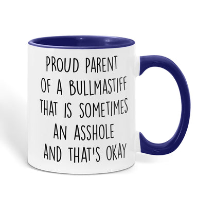 Funny Bullmastiff Dog Parent Color Accent Mug – “Proud Parent of a Bullmastiff That Is Sometimes an Asshole” – Two-Tone Coffee Cup, 11oz or 15oz in 7 Colors - Mallard Moon Gift Shop