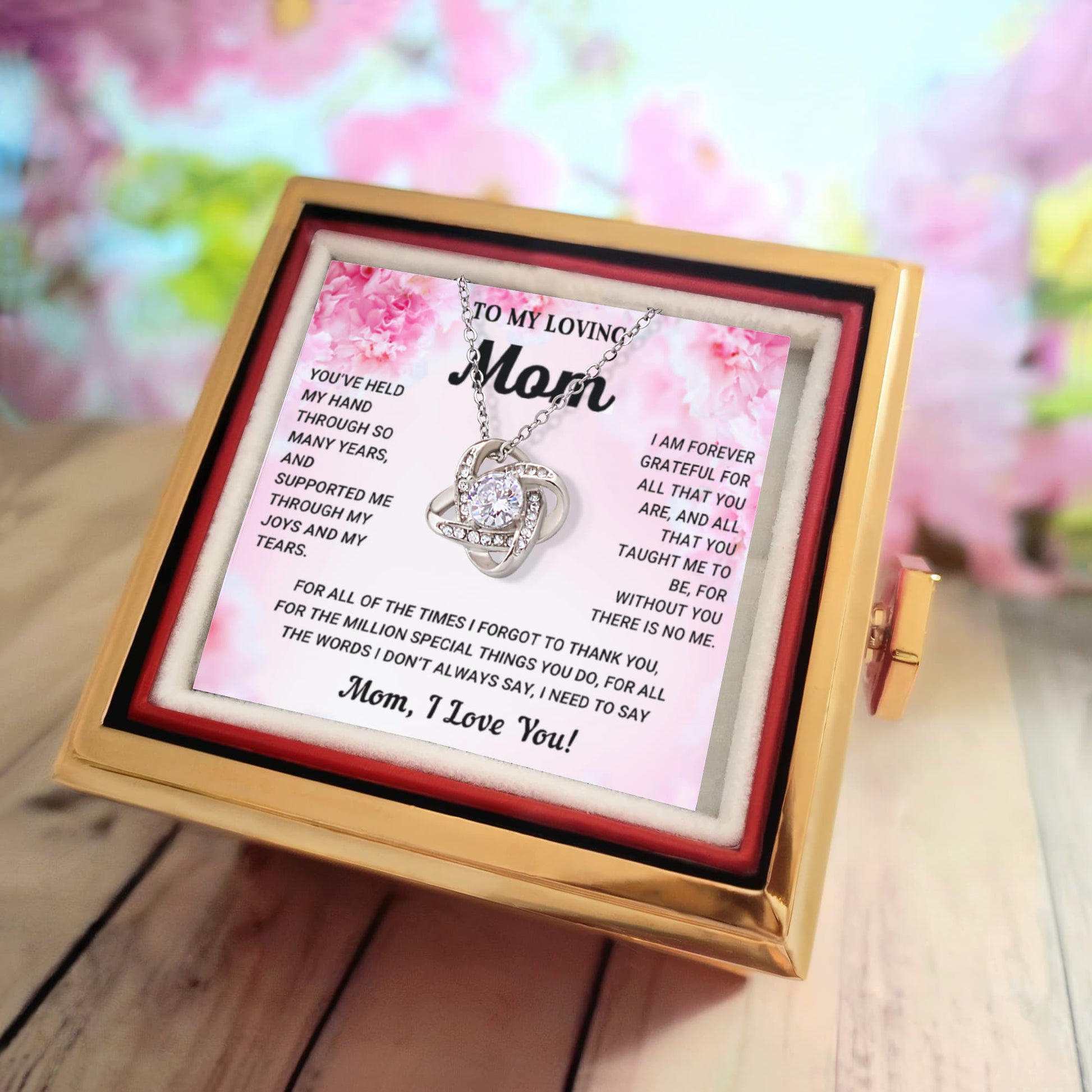To My Mom - I Need to Say I Love You - Love Knot Necklace with Rose Jewelry Gift Box - Mallard Moon Gift Shop
