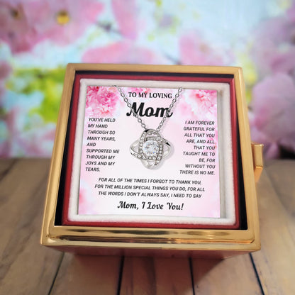 To My Mom - I Need to Say I Love You - Love Knot Necklace with Rose Jewelry Gift Box - Mallard Moon Gift Shop