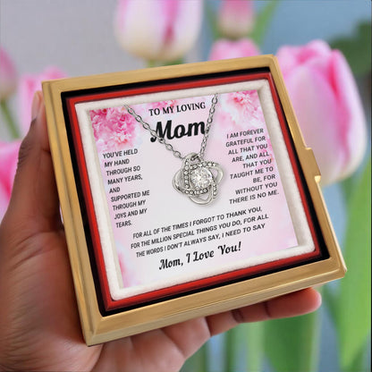 To My Mom - I Need to Say I Love You - Love Knot Necklace with Rose Jewelry Gift Box - Mallard Moon Gift Shop
