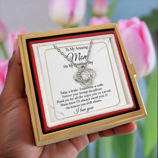 To My Amazing Mom on My Wedding Day – Elegant Rotating Rose Love Knot Necklace Gift from Daughter – Mother of the Bride Keepsake Jewelry - Mallard Moon Gift Shop