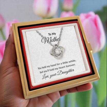 To My Mother - You Held My Hand - Love Knot Necklace with Rose Gift Box - Mallard Moon Gift Shop