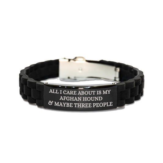 Funny Afghan Hound Dog Glide-lock Clasp Bracelet Quote 'All I Care About Is My Afghan Hound And Maybe Three People' Dog Lover Birthday, Christmas Gift - Mallard Moon Gift Shop