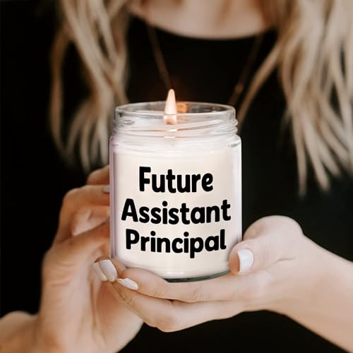 Future Assistant Principal Inspirational Quote Vanilla Soy Candle 9oz Gifts for Assistant Principals Birthday Unique Gifts from Teacher to Assistant Principal - Mallard Moon Gift Shop