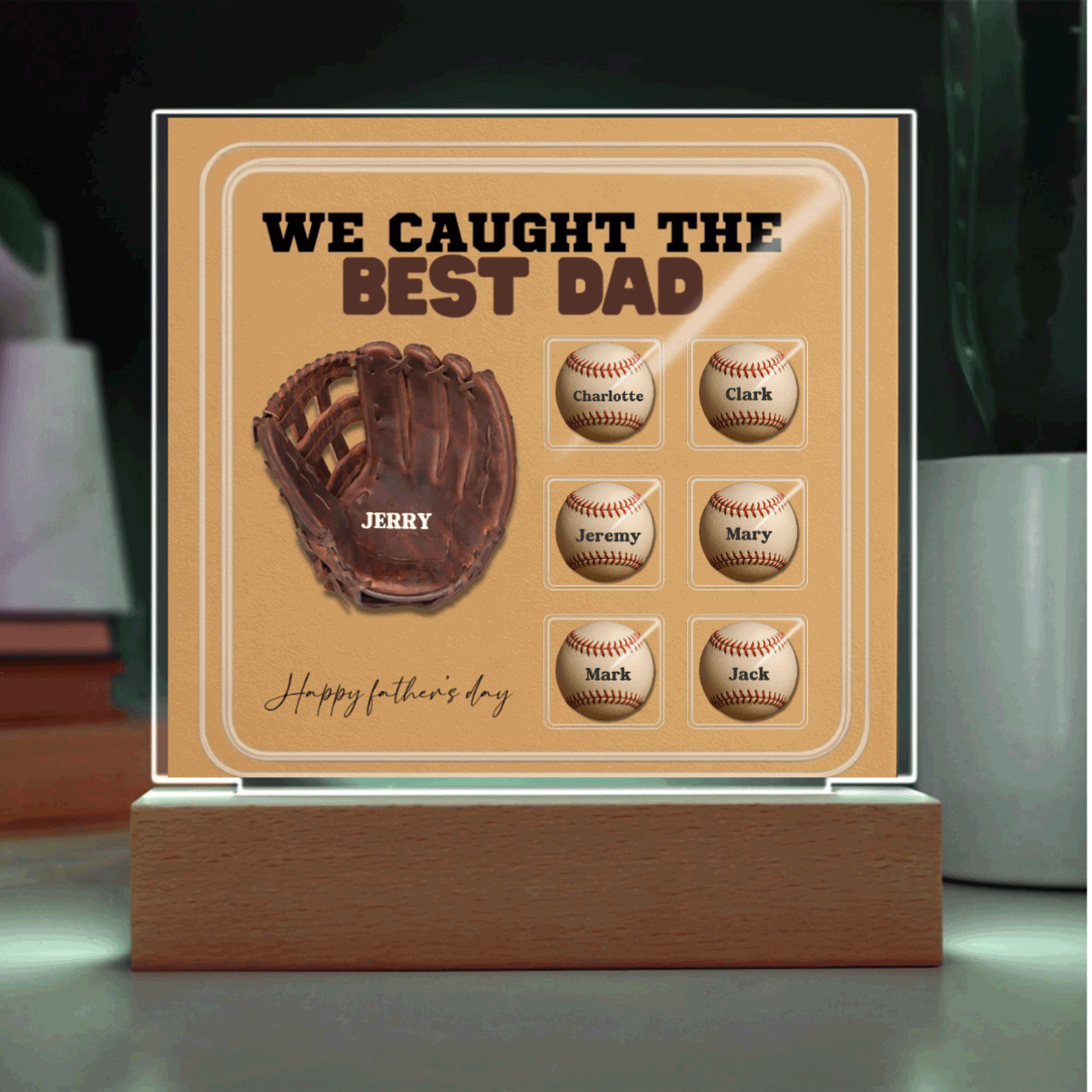 We Caught the Best Dad – Custom Baseball Glove Acrylic Plaque with Kids' Names – Personalized Father's Day Gift with LED Base Option - Mallard Moon Gift Shop
