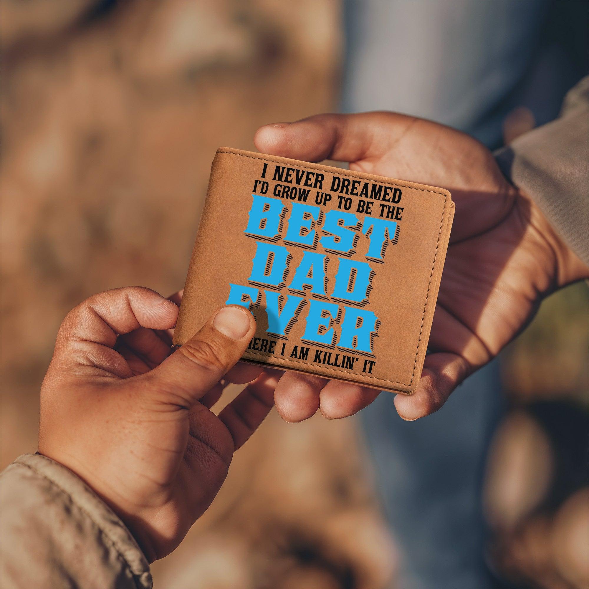 Best Dad Ever Custom Printed Leather Wallet - Mallard Moon Gift Shop