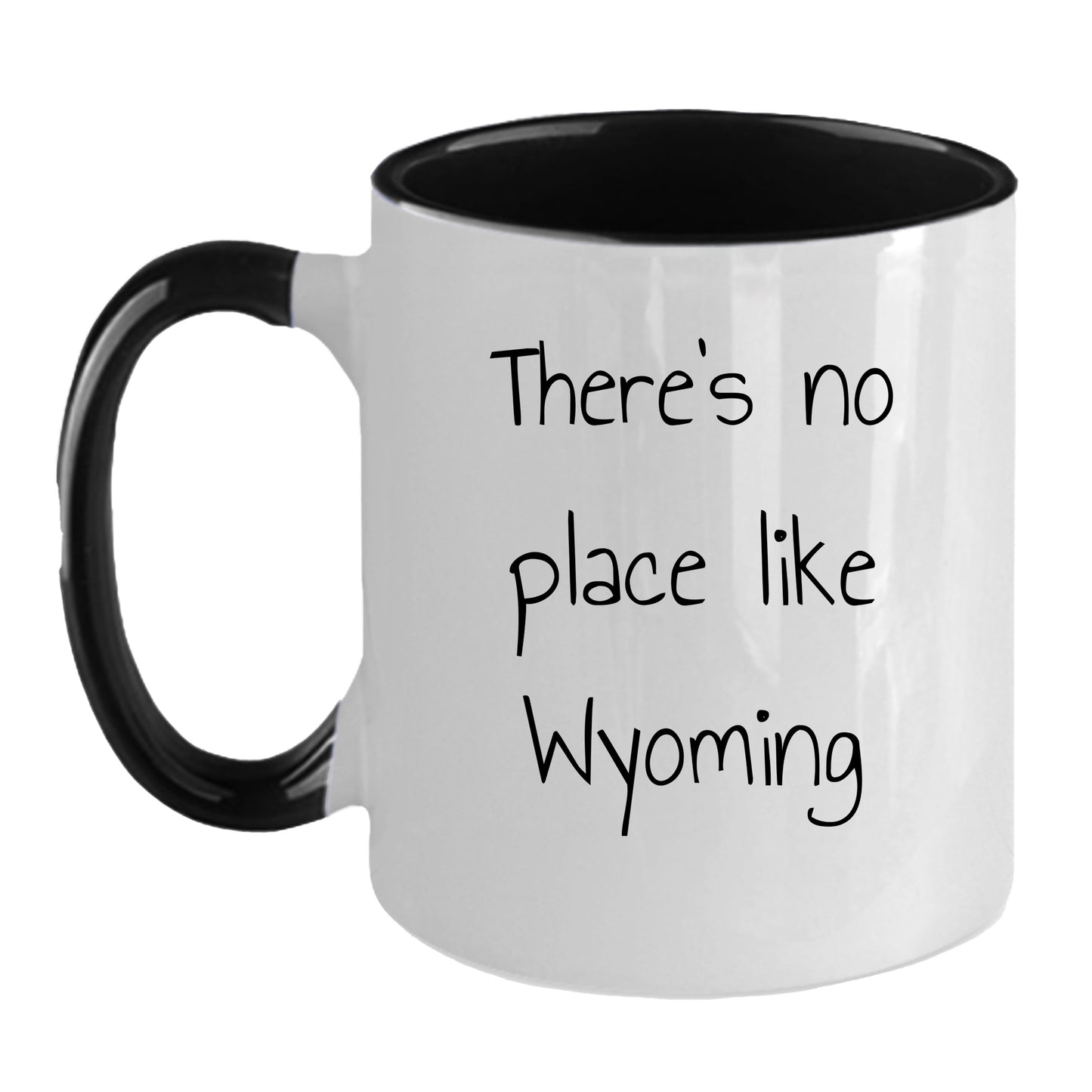 Wyoming Two Tone Coffee Mug with Funny Quote 'There's No Place Like Wyoming' - Unique Gifts - Mallard Moon Gift Shop
